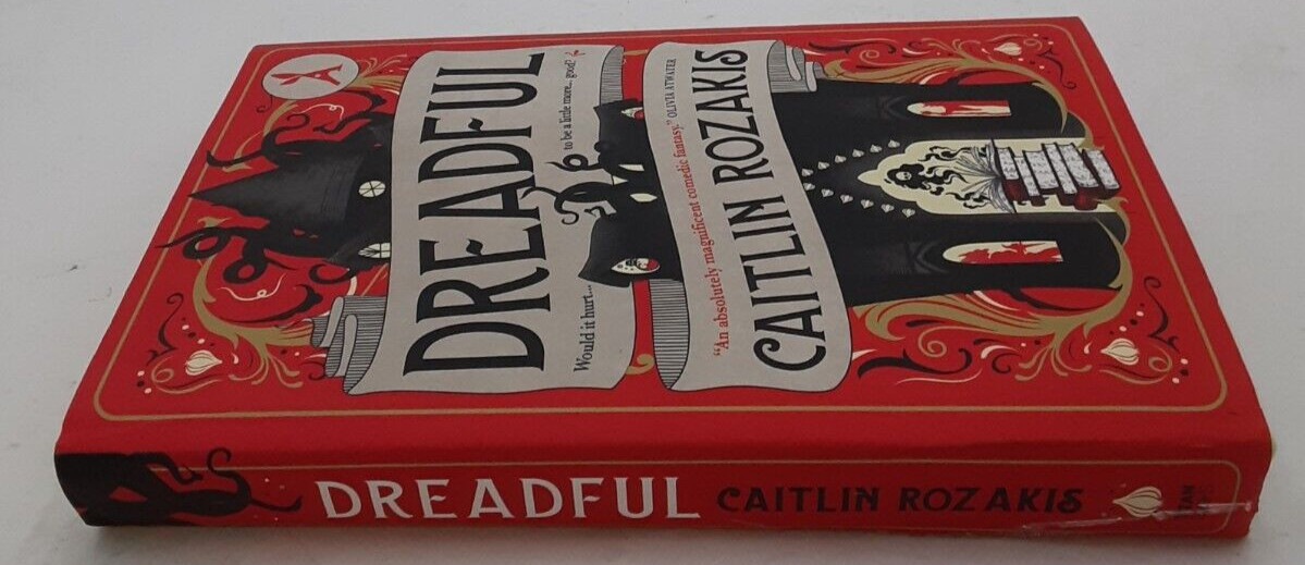 Dreadful by Caitlin Rozakis Hardcover First Edition Unused