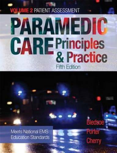 Paramedic Care: Principles & Practice, Volume 2 (5th Edition) — Hardcover — GOOD