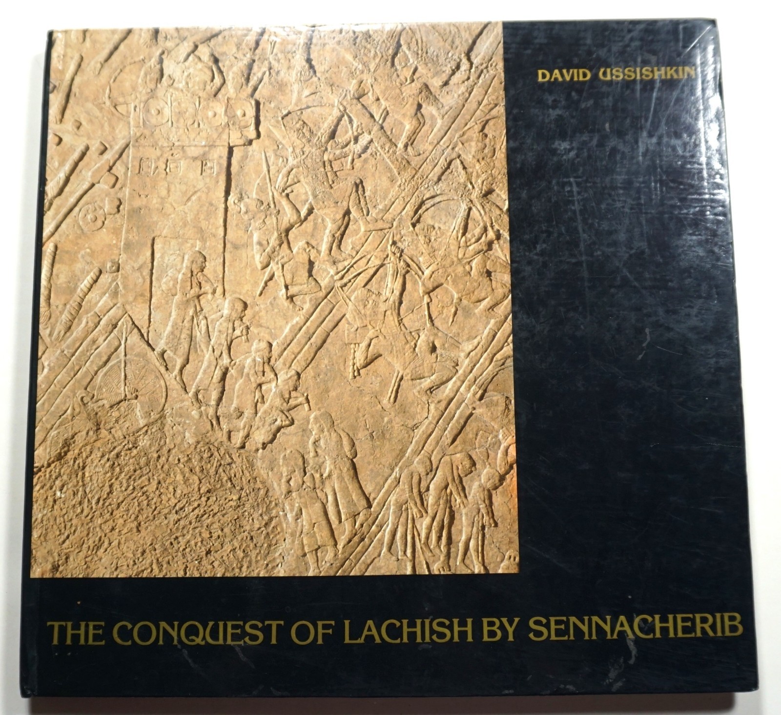 The Conquest of Lachish by Sennacherib — Ussishkin Middle East Biblical History