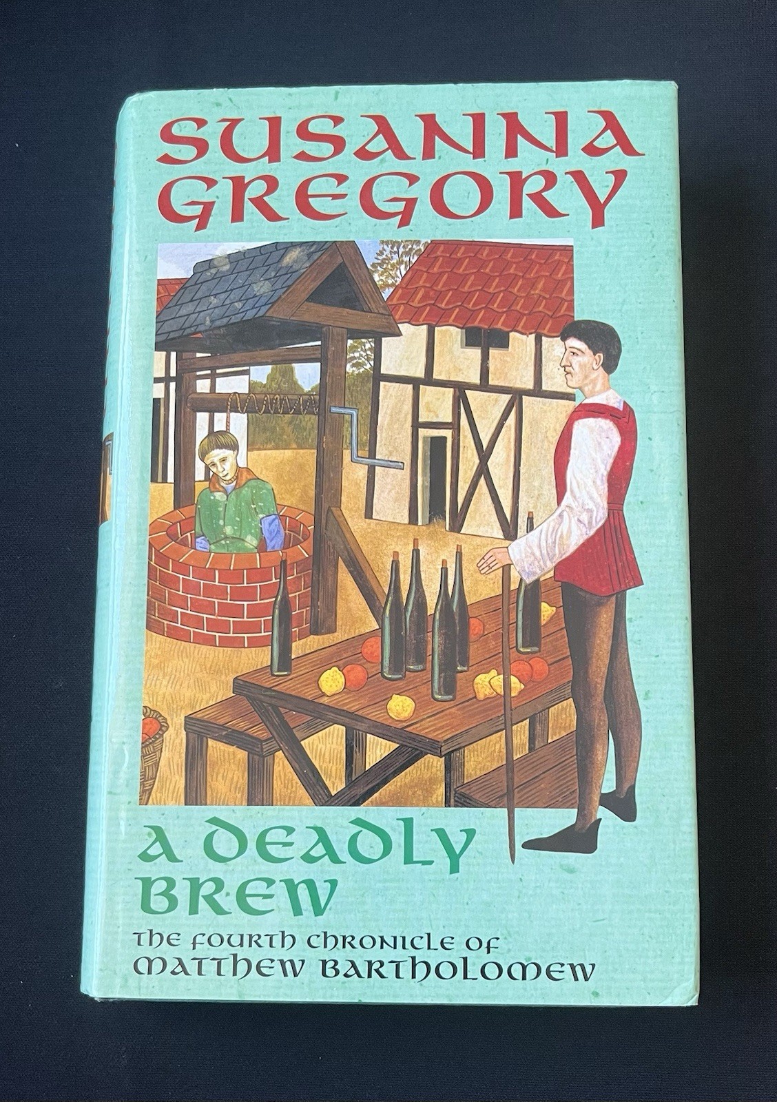 A Deadly Brew by Susanna Gregory—1st Ed/1998—Hardcover/DJ—Historical Mystery—VG