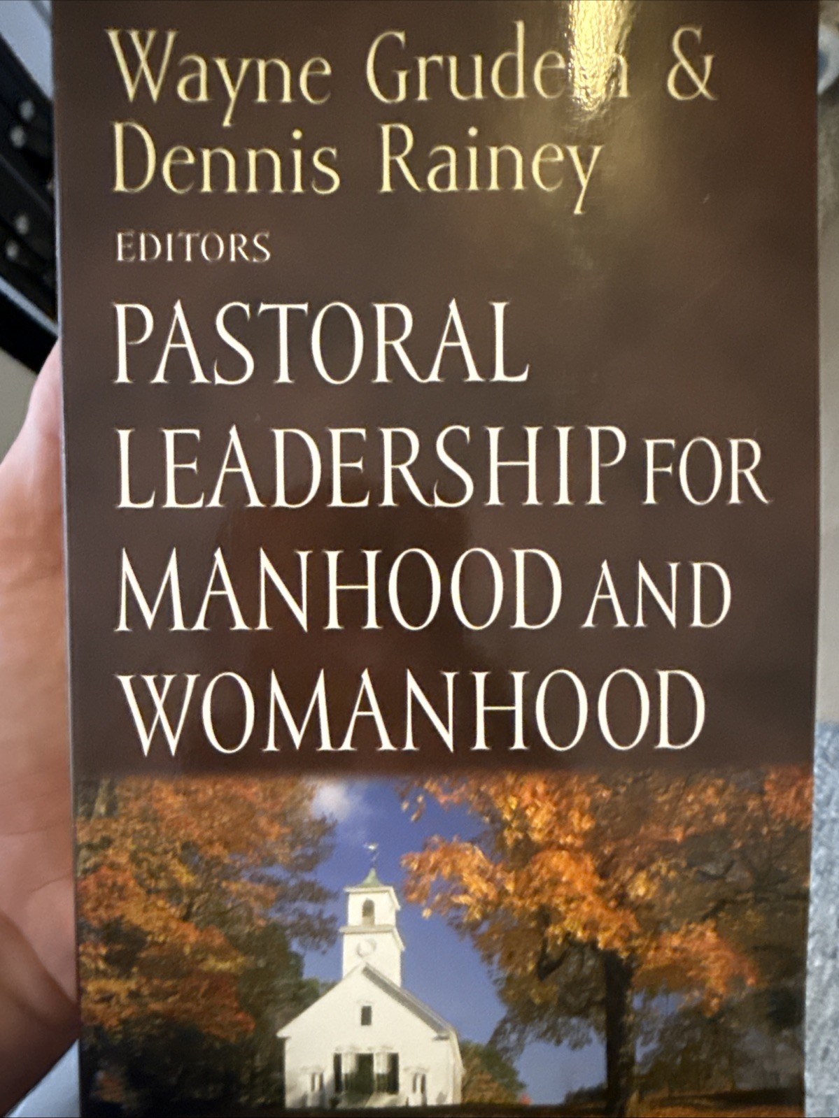 Pastoral Leadership for Manhood and Womanhood by Wayne A. Grudem (2003, Trade…