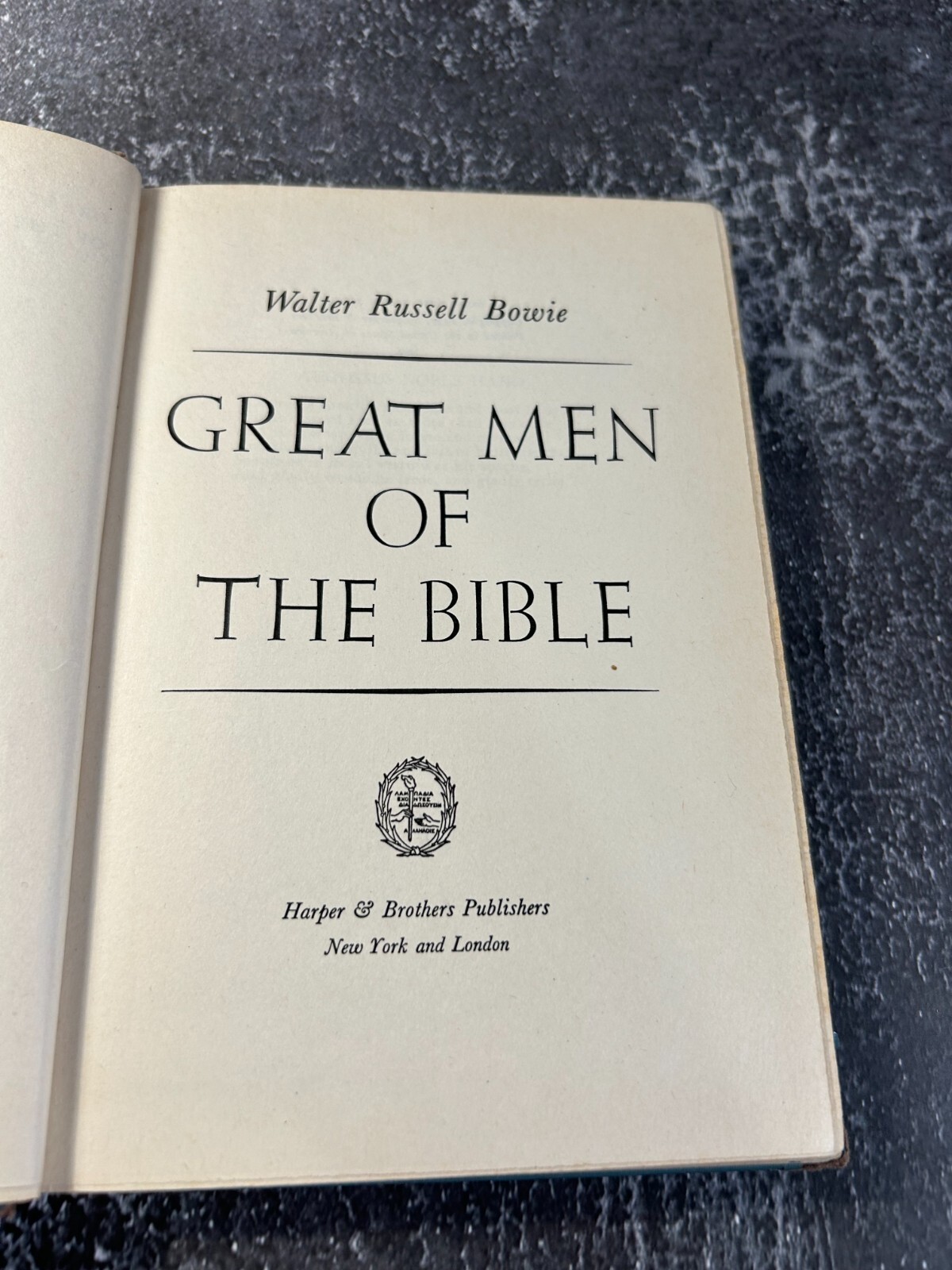 Great Men of The Bible by Walter Russell Bowie
