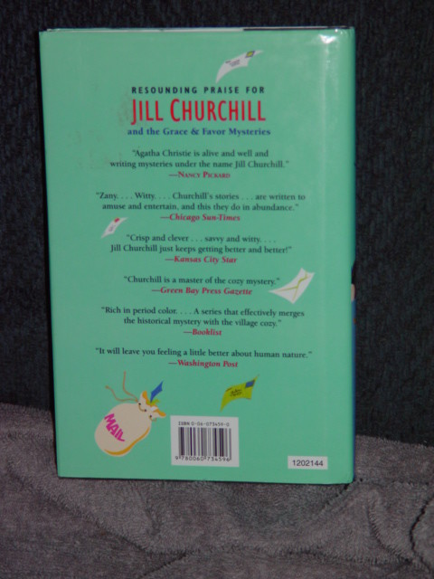 A Grace and Favor Mystery: Who’s Sorry Now? No. 6 by Jill Churchill 2005 Hardbac