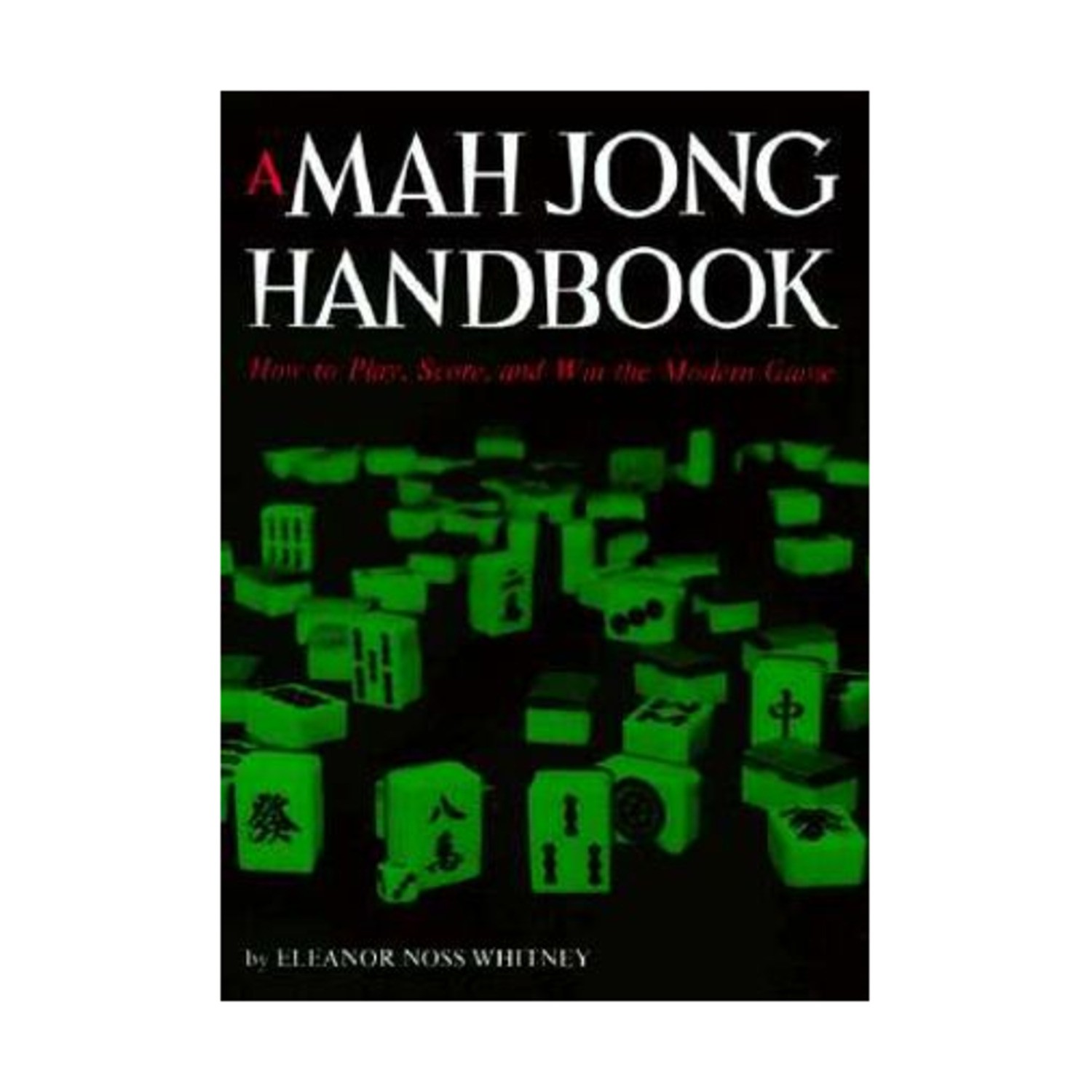 Tuttle Publis Language Boo Mah Jong Handbook, A — How to Play, Score, a EX/NM