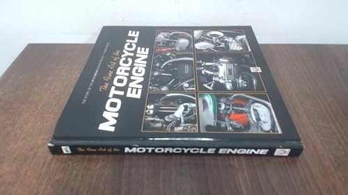 The Fine Art of the Motorcycle Engine: The Story o… by Peirce, Daniel Hardback