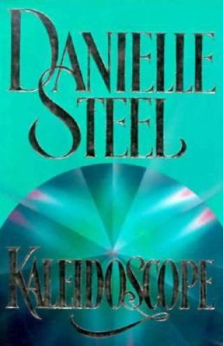 Kaleidoscope — Hardcover By Danielle Steel — GOOD