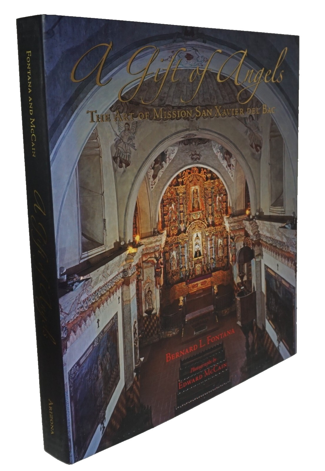 A Gift of Angels: The Art of Mission San Xavier del Bac 2010 Fontana SIGNED HCDJ