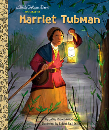 Harriet Tubman: A Little Golden Book Biography — Hardcover — GOOD