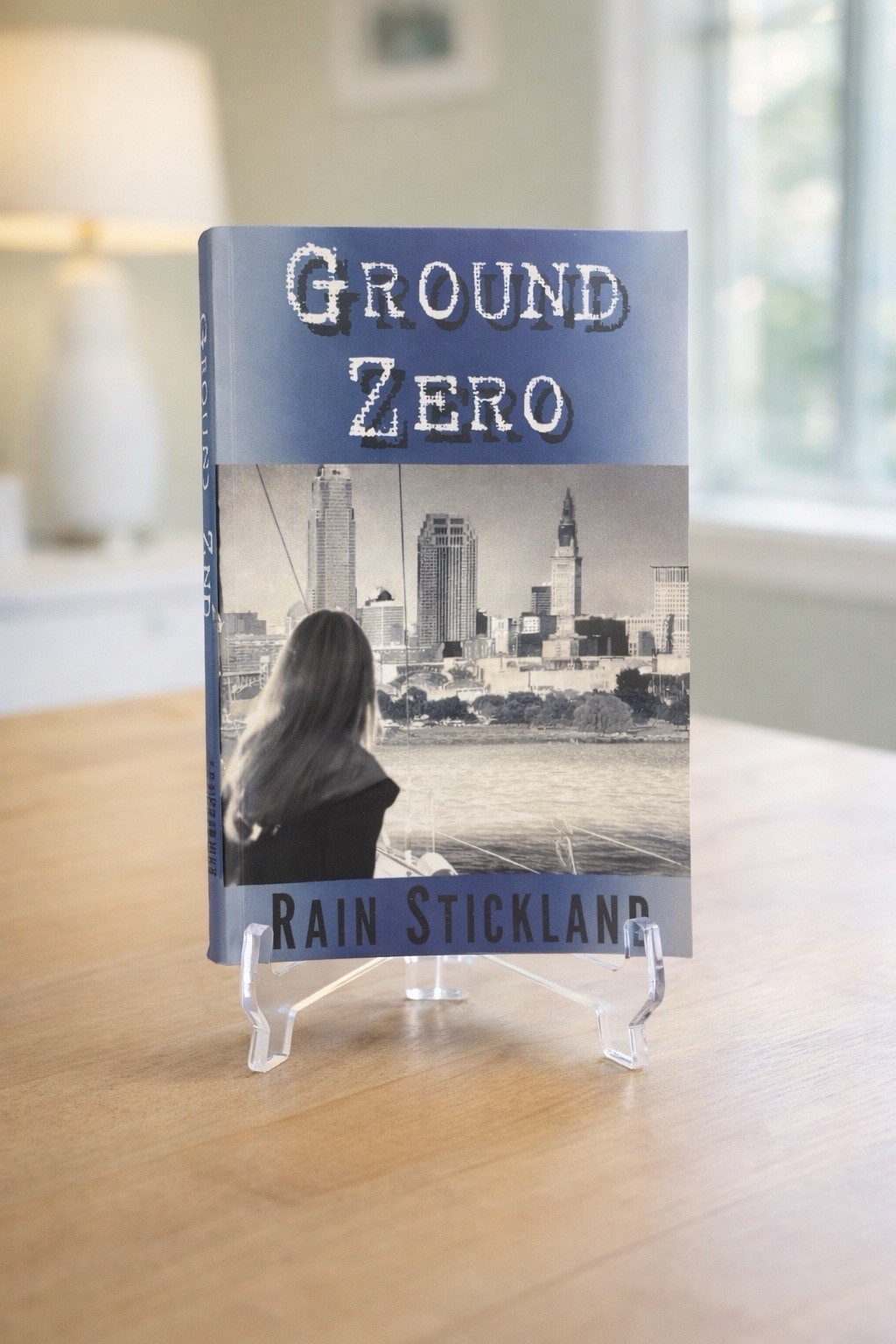 Ground Zero Rain Stickland Paperback Novel Suspense Thriller 2006
