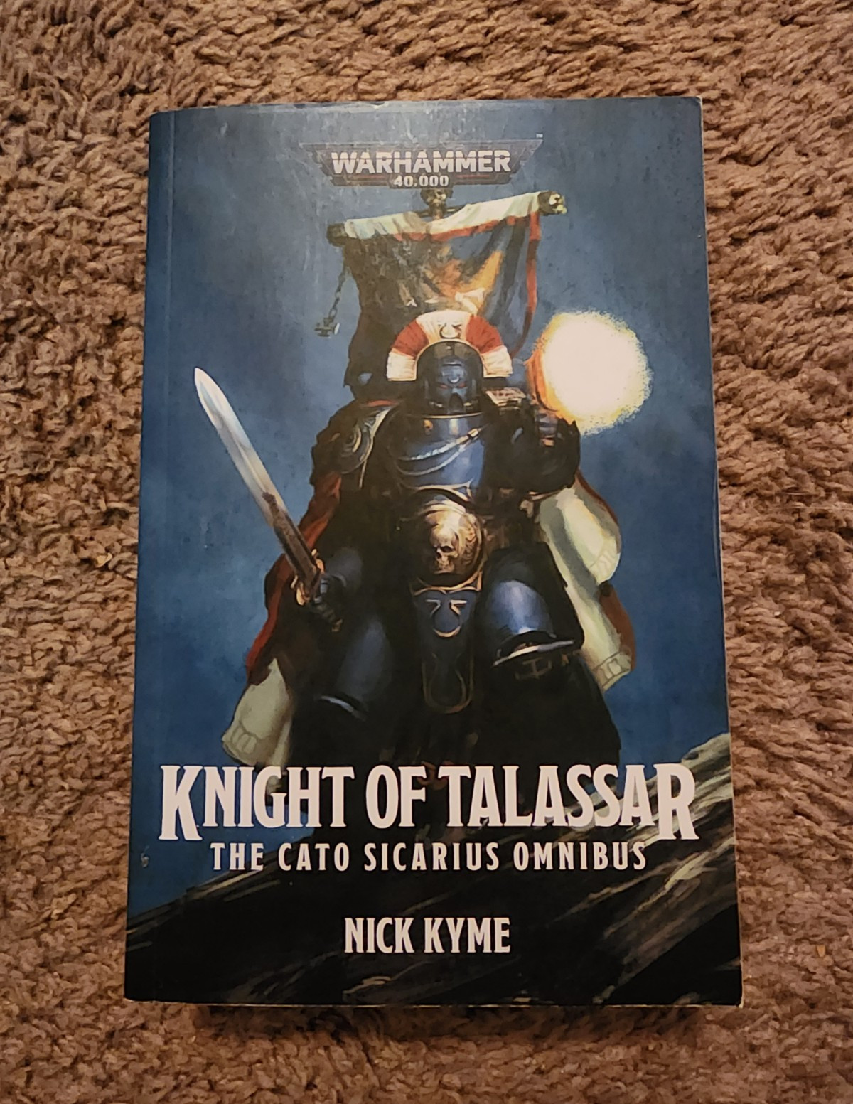 Warhammer 40,000 Knight of Talassar Cato Sicarius Omnibus Nick Kyme TPB 2023