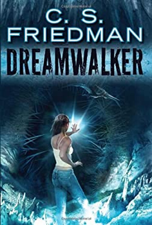 Dreamwalker Hardcover C. S. Friedman