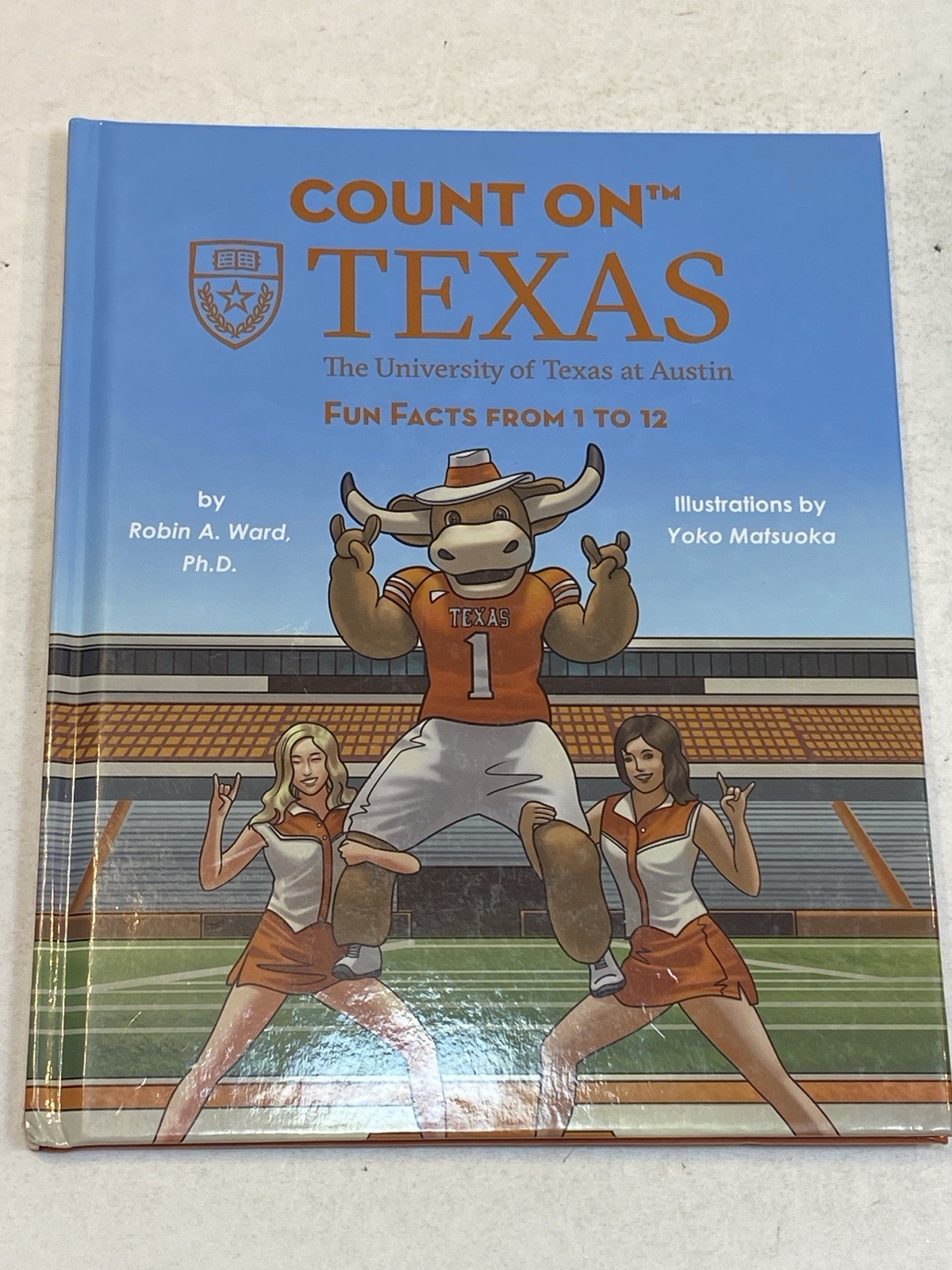 Count on Texas Fun Facts from 1 to 12 SIGNED Robin War University of at Austin