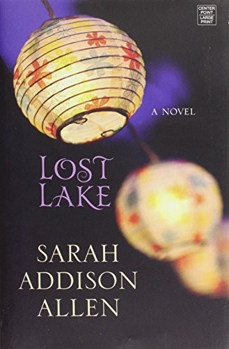 Lost Lake by Allen, Sarah Addison