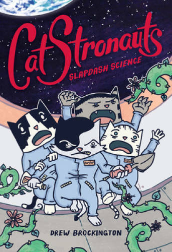 CatStronauts: Slapdash Science — Paperback By Brockington, Drew — GOOD