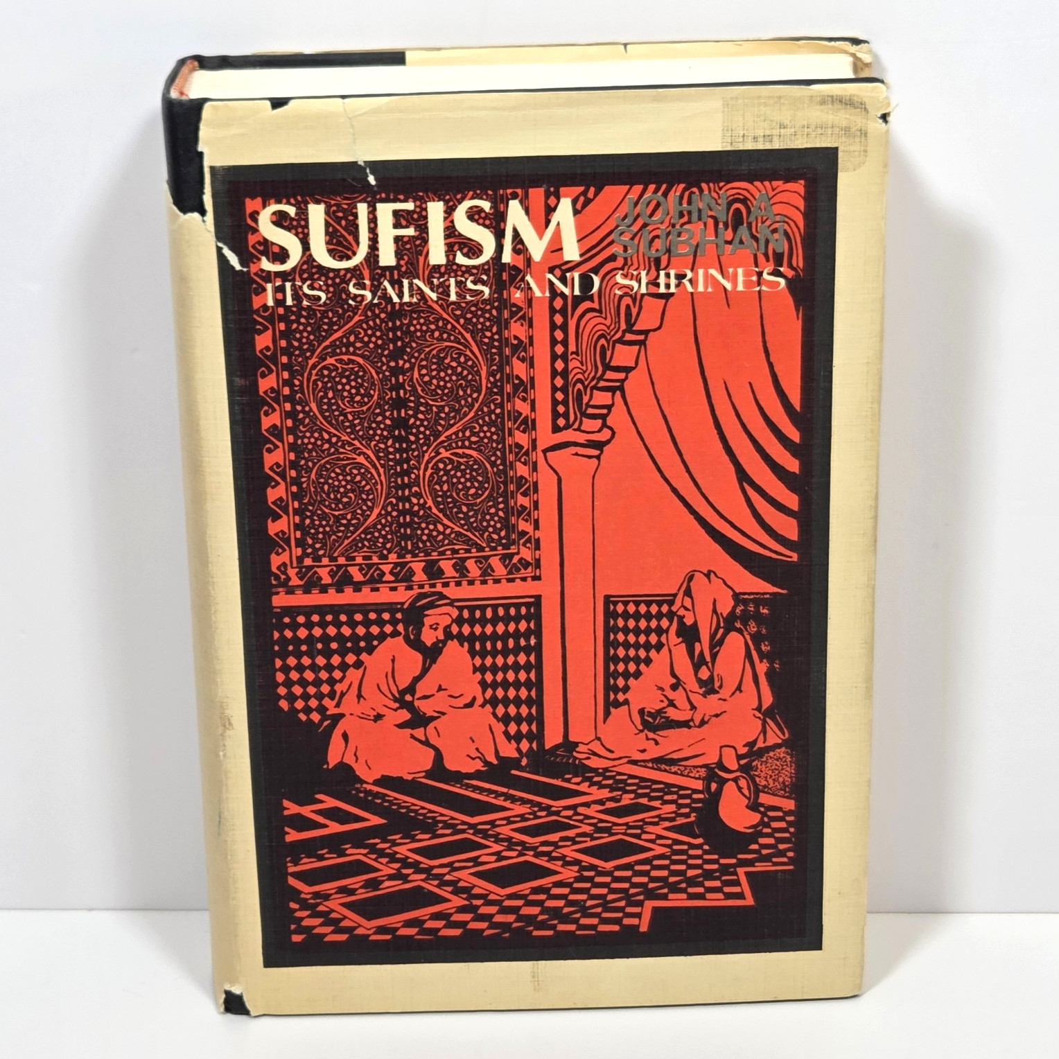 Sufism Its Saints and Shrines John Subhan 1970 First Edition Weiser India Islam