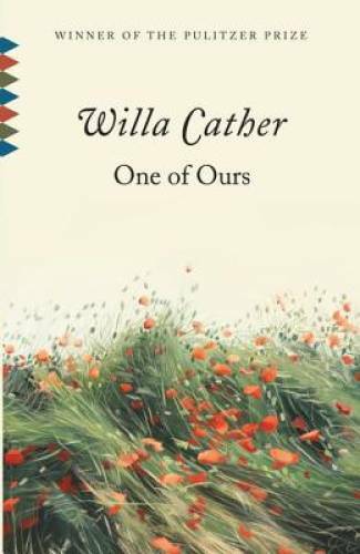 One of Ours (Vintage Classics) — Paperback By Cather, Willa — GOOD