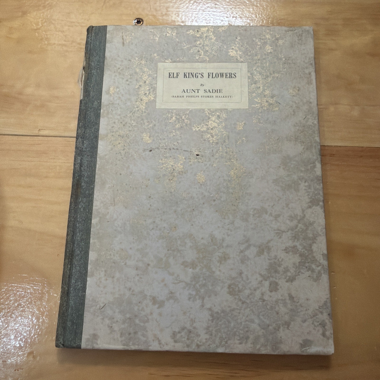 Elf King’s Flowers by Aunt Sadie, 52 Poems 1924