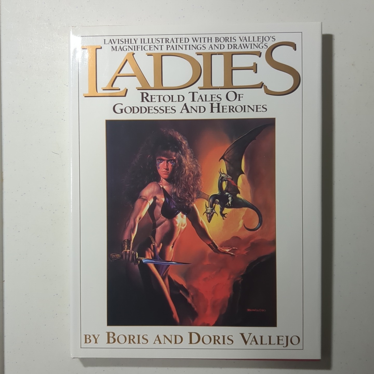 Ladies Retold Tales of Goddesses and Heroines by Boris Vallejo (Hardcover, 1992)