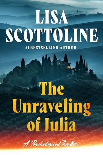The Unraveling of Julia — VERY GOOD