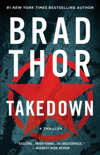 Takedown: A Thriller (The Scot Harvath Series), Thor, Brad, Good Book