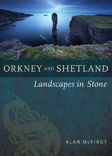 Alan McKirdy Orkney & Shetland (Paperback) (UK IMPORT)