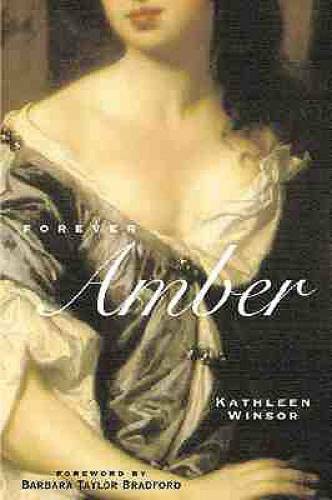 Forever Amber (Rediscovered Classics) — Paperback By Winsor, Kathleen — GOOD