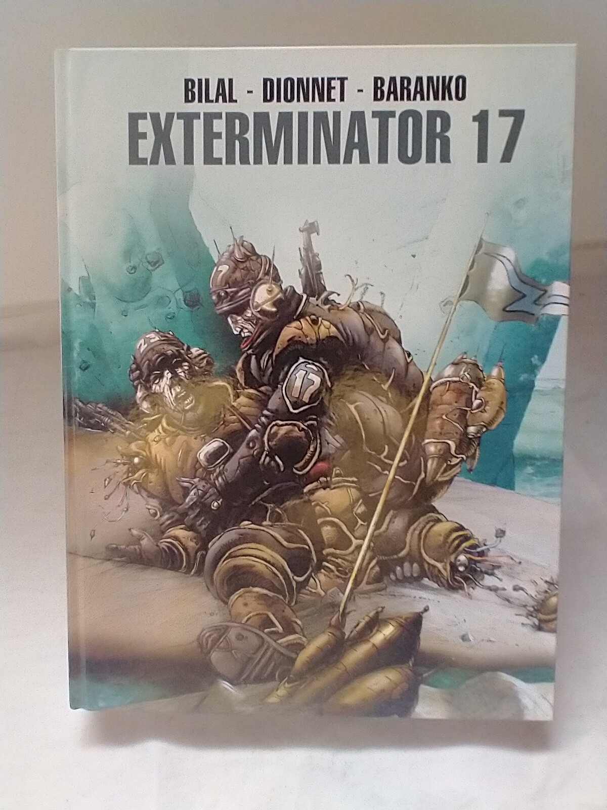 Exterminator 17 by Jean-Pierre Dionnet Hardcover New Titan Comics Statix Press