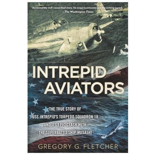 Intrepid Aviators: The American Flyer- 0451239911, paperback, Gregory G Fletcher