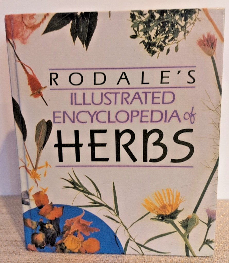 Vintage Book 1987 Illustrated Encyclopedia of Herbs by Rodales Hardcover