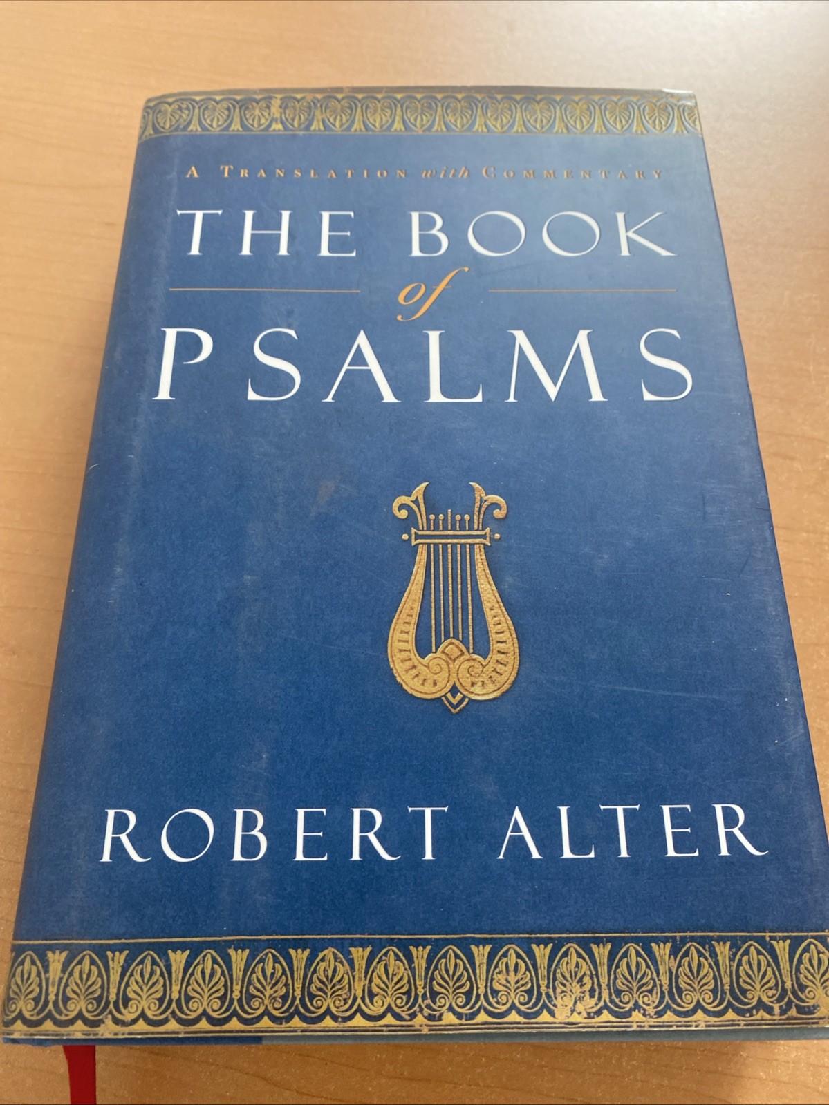 The Book of Psalms: A Translation — Hardcover, by Alter Robert — Very Good b