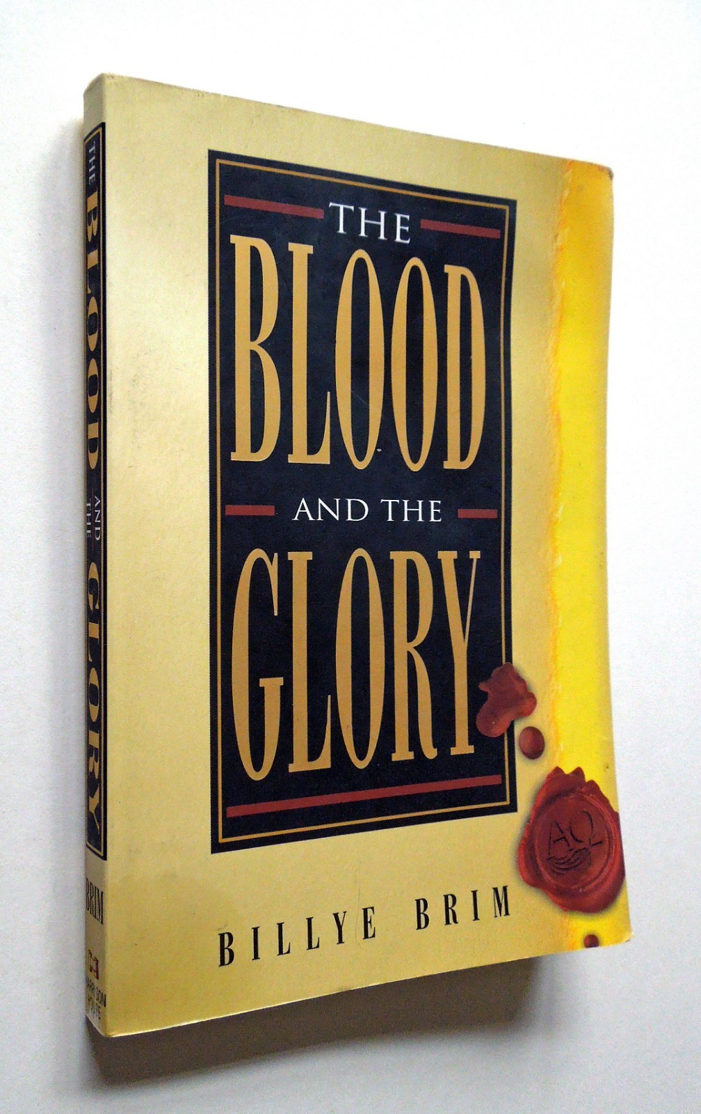 The Blood and the Glory — Billye Brim, 1995 sc, Harrison House