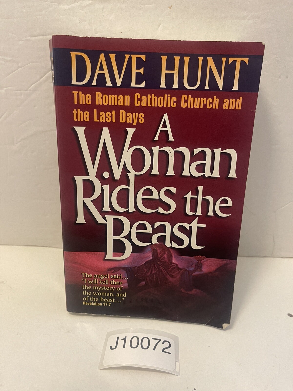 A Woman Rides the Beast by Dave Hunt (1994, Trade Paperback)