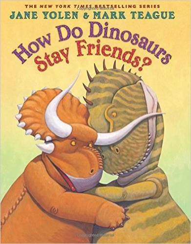 How Do Dinosaurs Stay Friends? — Paperback By Yolen, Jane — GOOD
