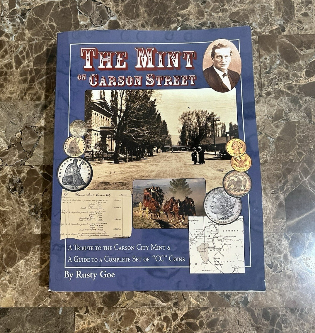 The Mint On Carson Street 2nd Printing 2004 Signed By Rusty Goe