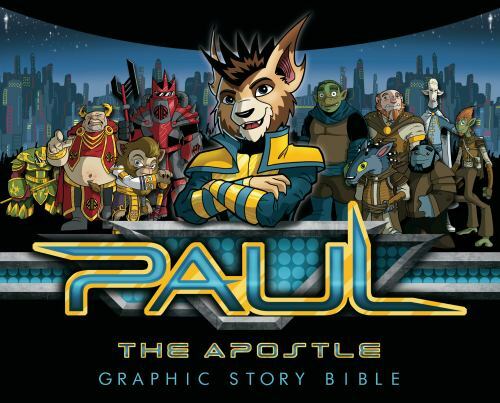Paul the Apostle : Graphic Story Bible, Hardcover by Avery, Ben; Harmon, Mark…