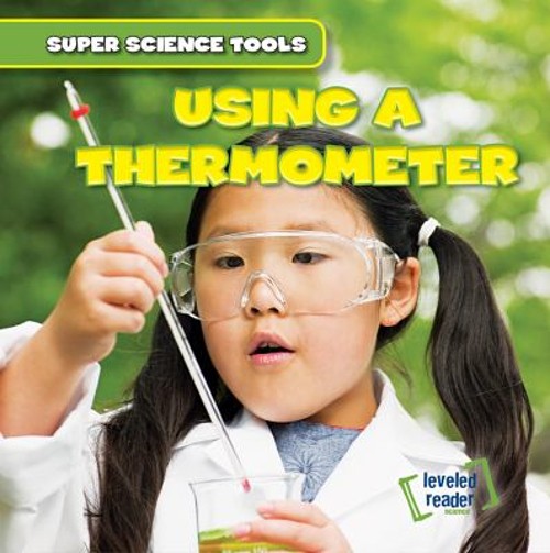 Using a Thermometer Paperback Abigail B. Roberts