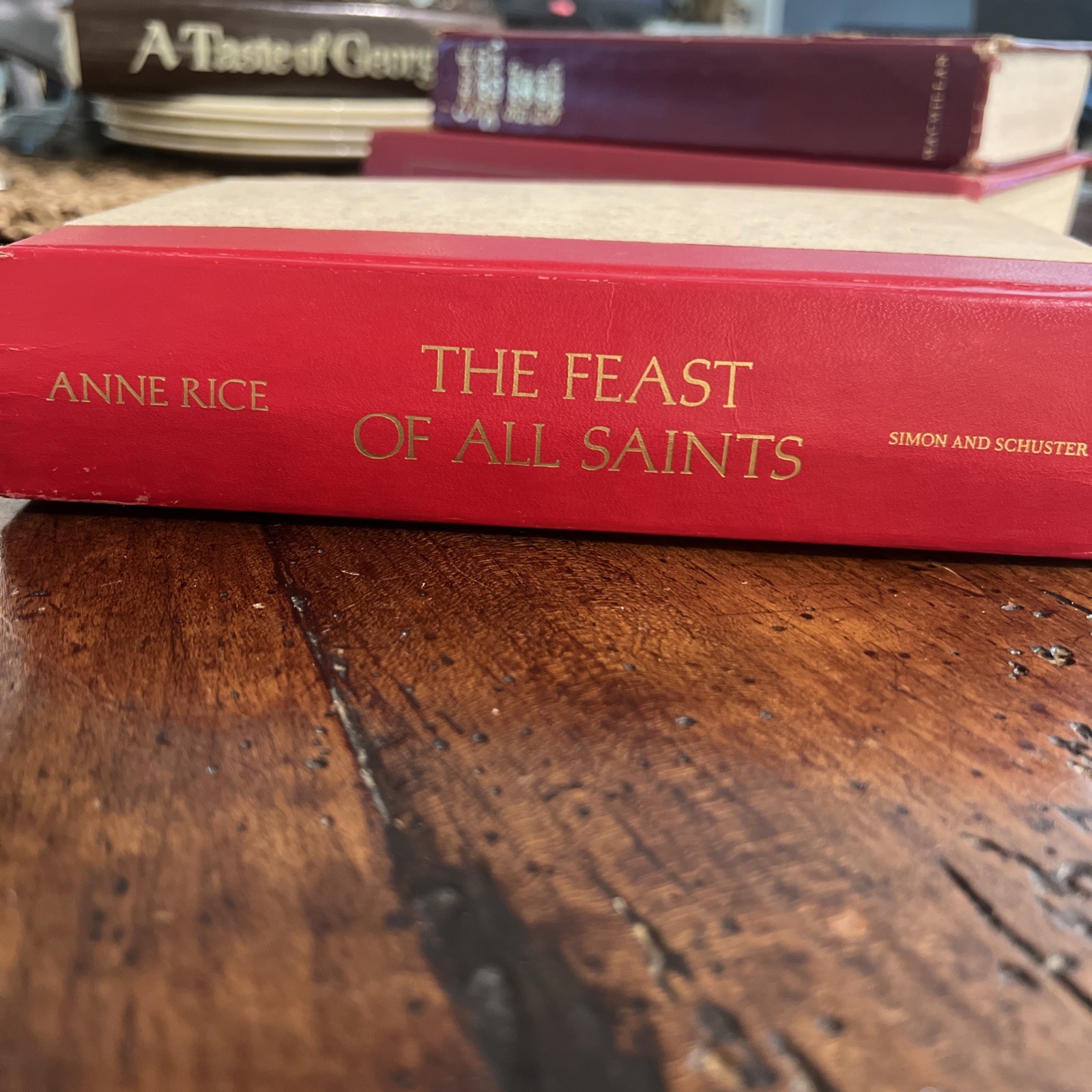 «The Feast of All Saints» by Anne Rice (1979, Hardcover Edition).