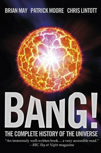 Bang!: The Complete History of the Universe by Brian May Book The Fast Free