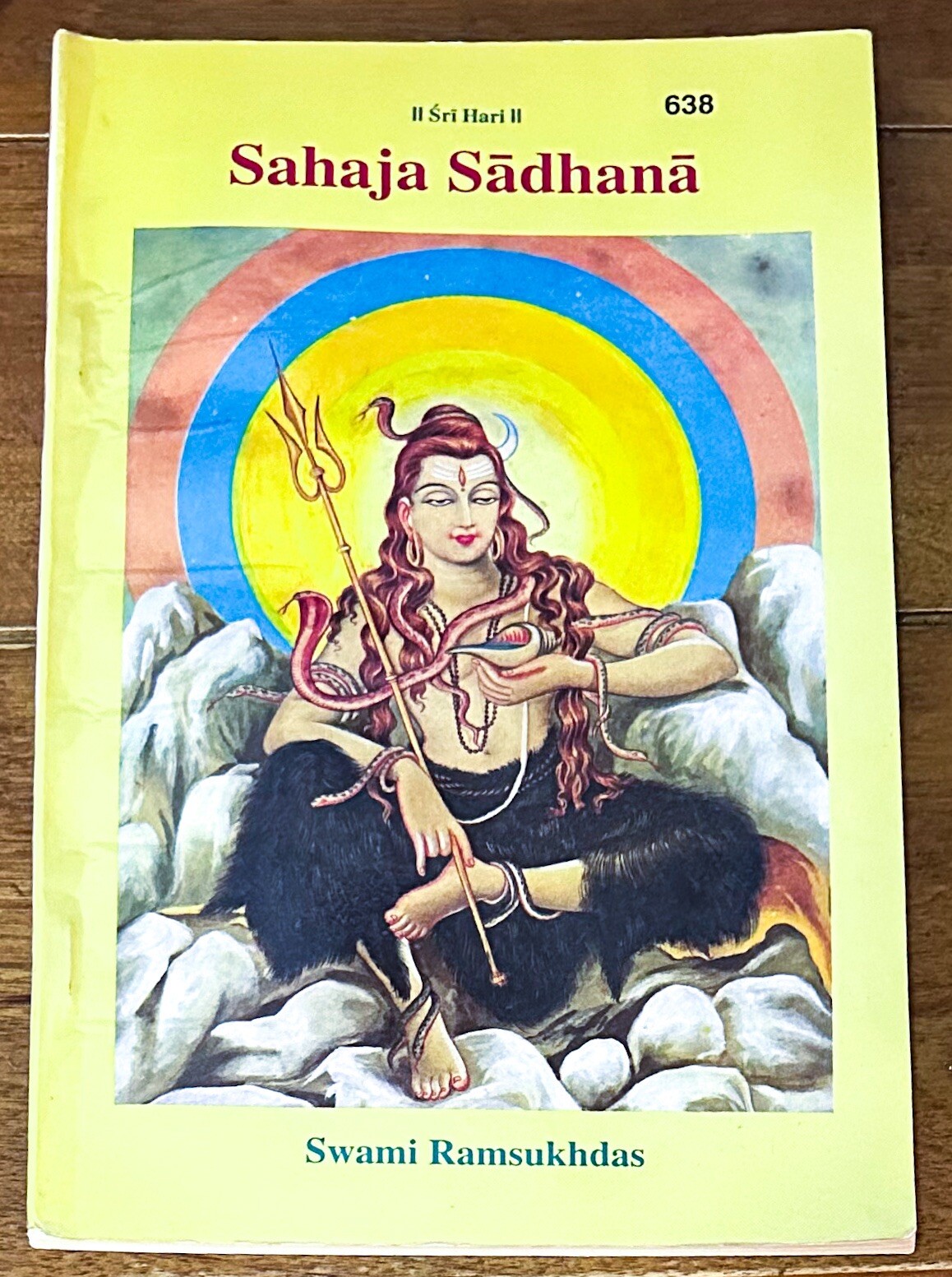 Sahaja Sadhana by Swami Ramsukhdas Gita Press 638 Effortless Awareness English