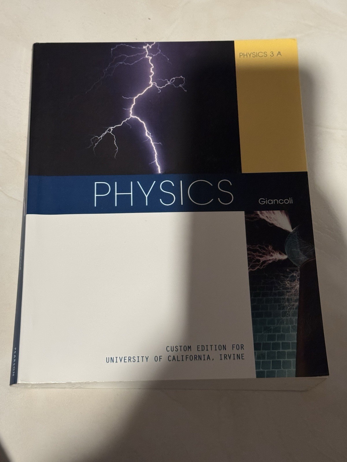 Physics 3 A: Custom Edition for UCI by Douglas C. Giancoli (Paperback)