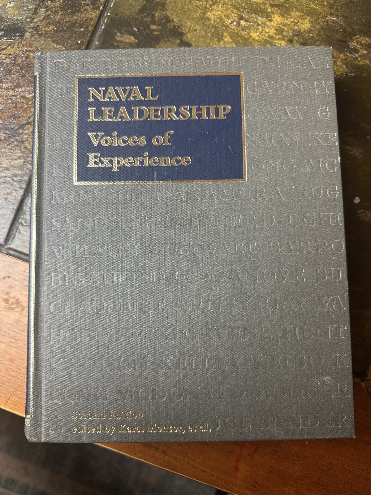 Naval Leadership, Voices Of Experience Karel Monroe 1998