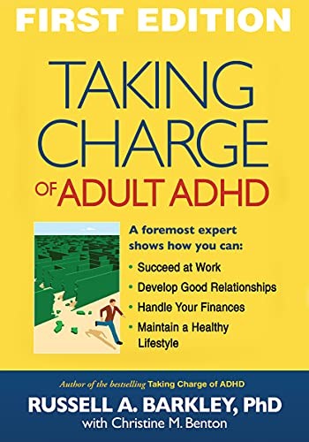 Taking Charge of Adult ADHD by Russell A. Barkley