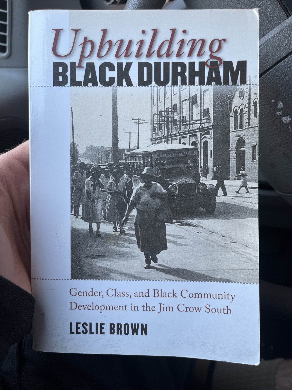 Upbuilding Black Durham: Gender, Class, and Black Community Development i — GOOD
