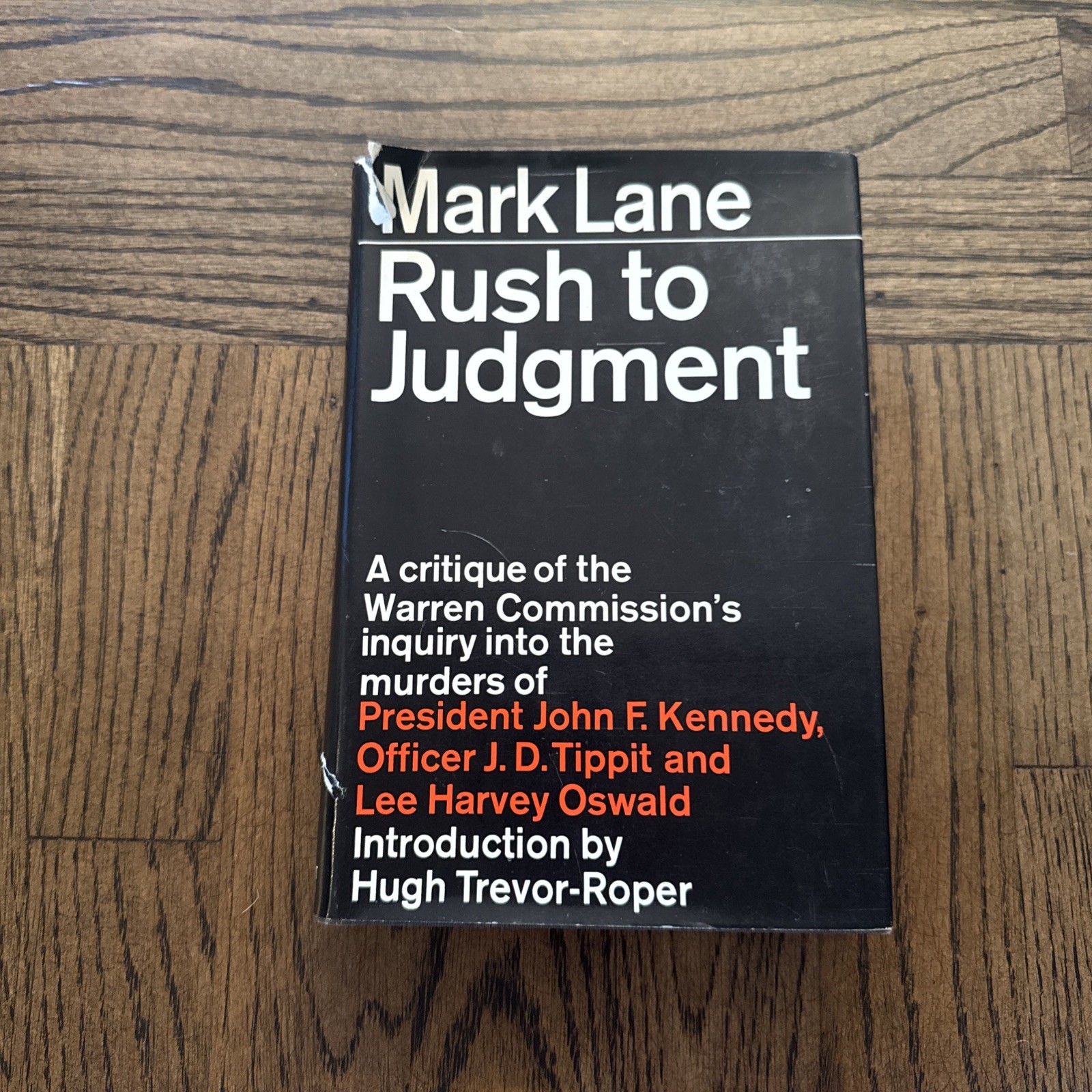 Rush to Judgment by Mark Lane 1966 1st Edition 7th Printing HBDJ. — JFK