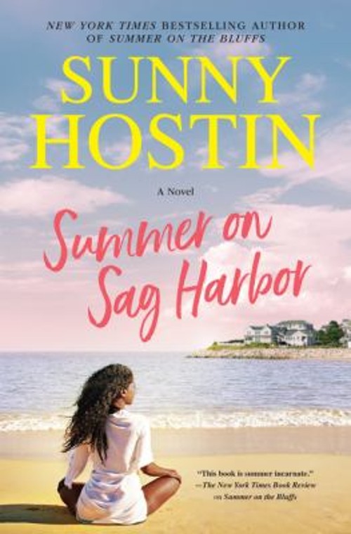 Summer on Sag Harbor : A Novel Hardcover Sunny Hostin