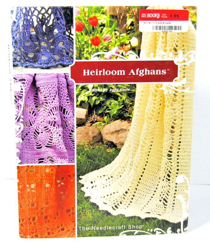 Heirloom Afghans by Judy Crow Annie’s Publishing 175 Pages Spiral Bound 1990