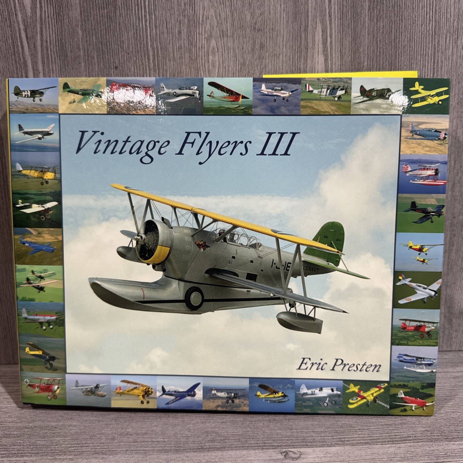 SIGNED 1st Edition Vintage Flyers III, Eric Presten, 2011 Hardcover Dust Jacket