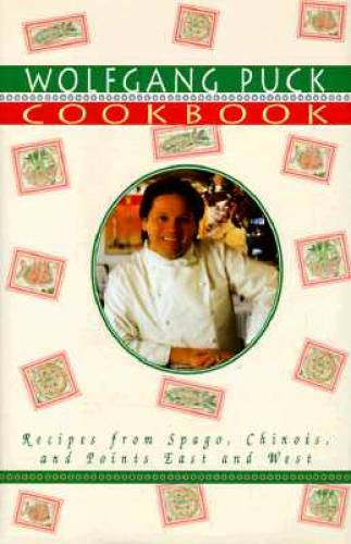 Wolfgang Puck Cookbook — Hardcover By Puck, Wolfgang — GOOD