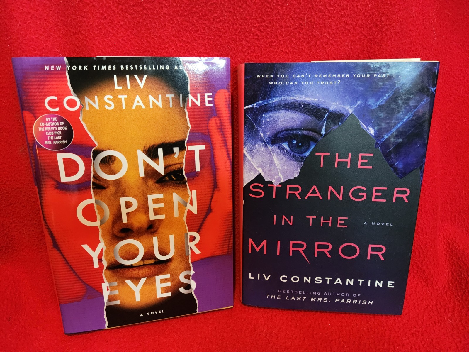 The Stranger in the Mirror & Don’t Open Your Eyes by Liv Constantine — Like New