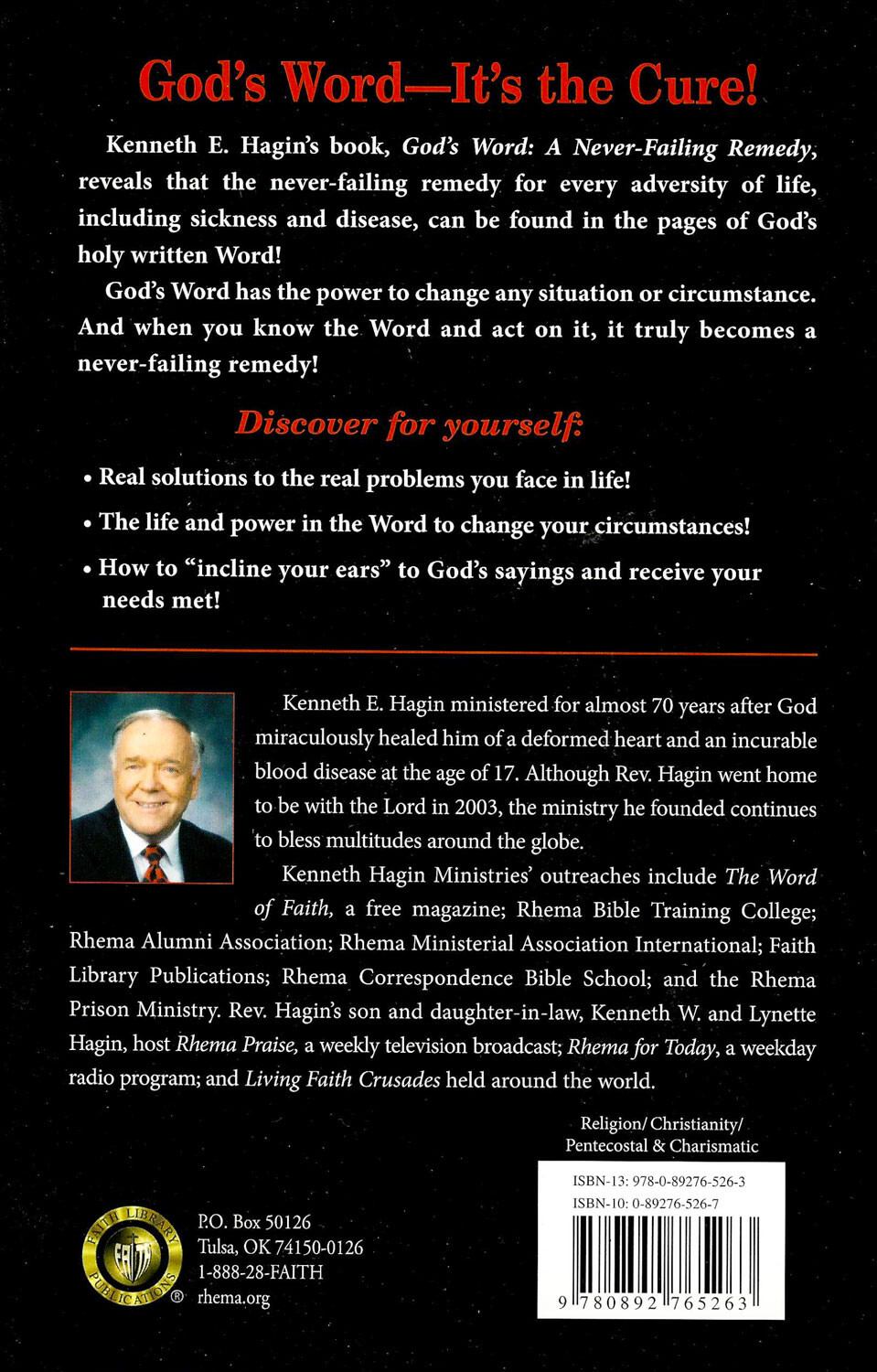 God’s Word: A Never Failing Remedy — by Kenneth E Hagin, Sr.
